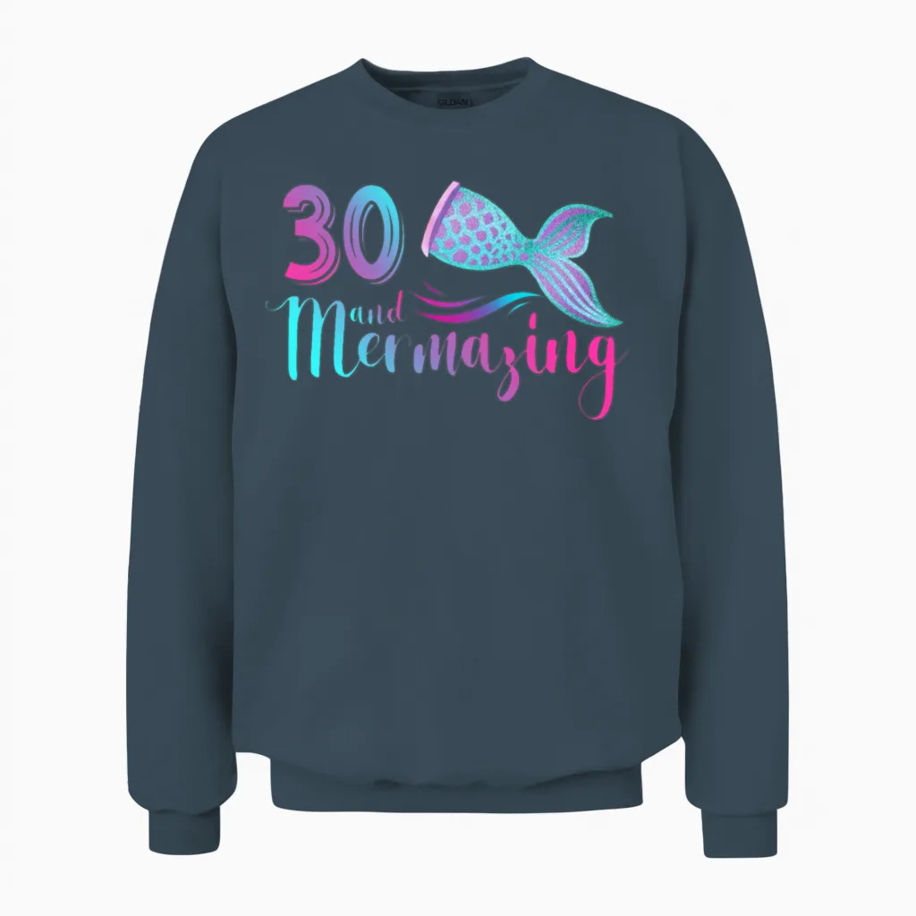 30th and Mermazing 30th Birthday Mermaid Mermazing Unisex Sweatshirt in Dark Heather