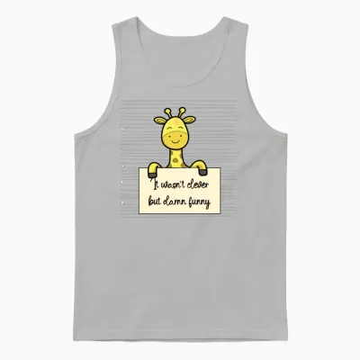 Giraffe Was Not Clever but Funny Unisex Tank Top - Ash