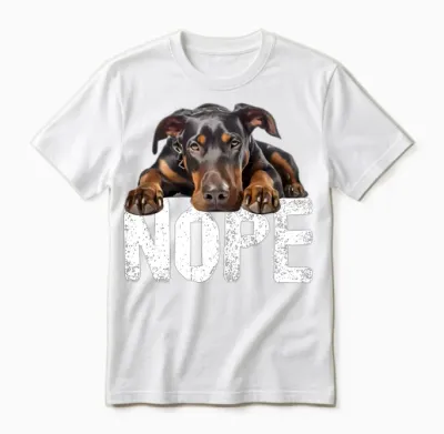 Doberman Nope Unisex T-Shirt - White