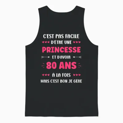 Fille 80 Ans Drole Princesse Anniversaire Humour 80 Ans Unisex Tank Top - Black