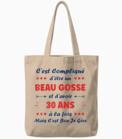 Beau Gosse 30 Years Funny Man Birthday 30 Years Tote Bags - Natural