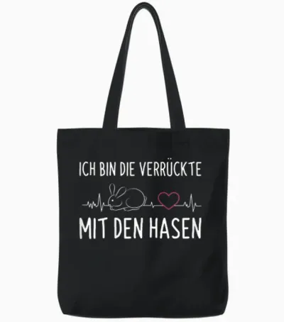 Women's T-Shirt with German Text "ich Bin Die Verrückte Mit Den Rabbit", Black Tote Bags - Black