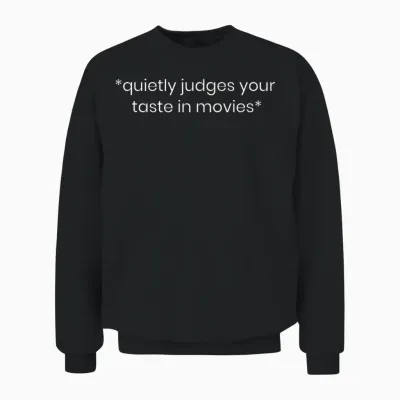 Funny Movie Lover Gifts | Film Critic Cinephile Cinema T-Shirt Small Unisex Sweatshirt - Black