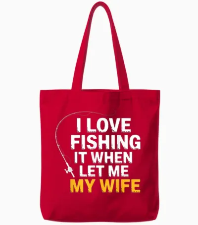 Funny Fishing – I Love Fishing When My Wife Lets Me Husband Tote Bags - Red