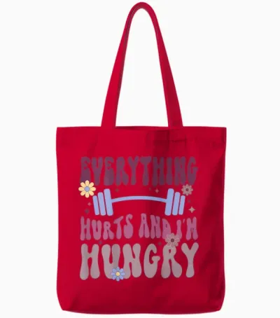 Everything Hurts and I'm Hungry (à L'arrière) Tote Bags - Red