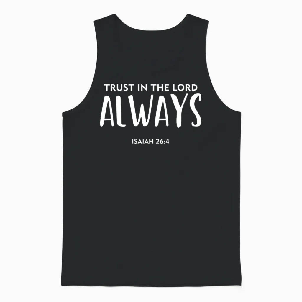 Trust in the Lord Always, Christian, Bible Verse Unisex Tank Top in Black