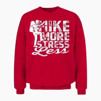 Hike More, Stress Less - Hiking Unisex Sweatshirt - Red