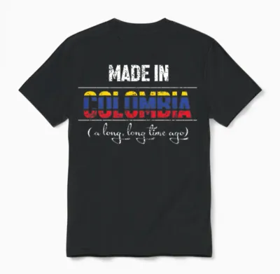 Made in Colombia Funny Colombian Unisex T-Shirt - Black