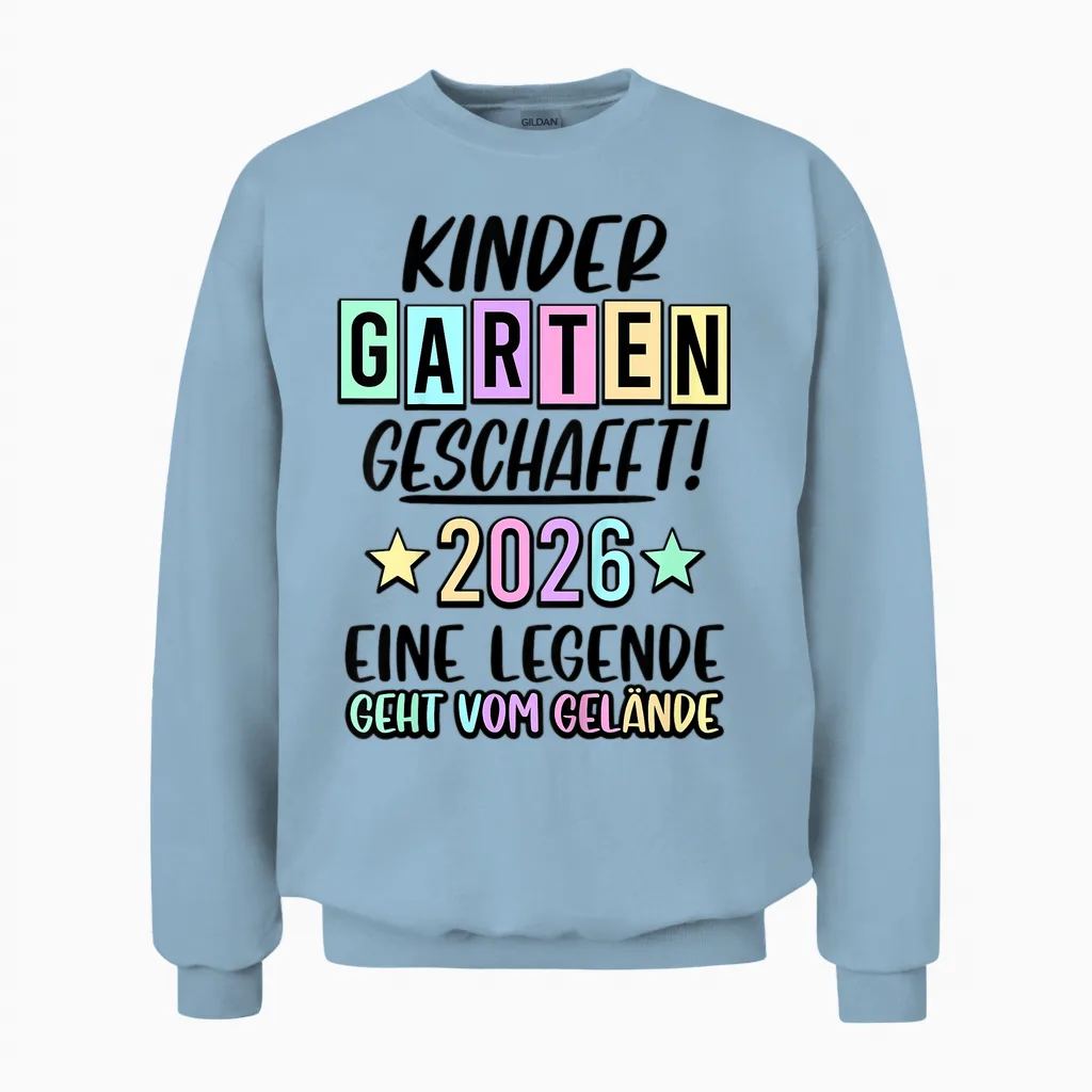 Kinder Bye Bye Kindergarten Geschafft 2025 Kita Abschluss Unisex Sweatshirt in Light Blue