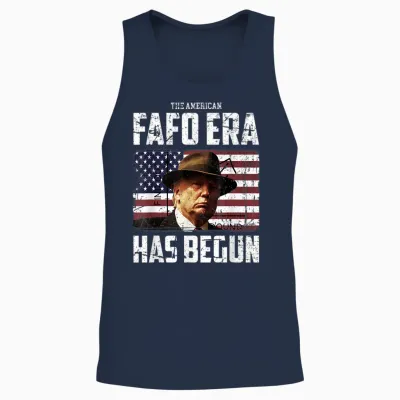 Donald Trump the American Fafo Era Around and Find Out Pres Unisex Tank Top - Navy