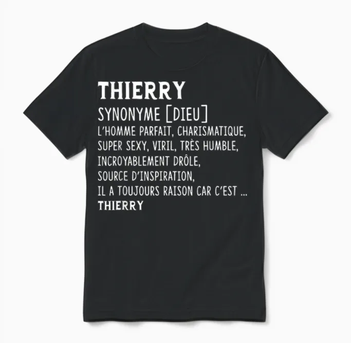 Man Humor Name Custom Thierry Definition T-Shirt, Black, S Unisex T-Shirt in Black
