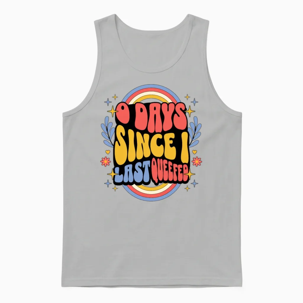 Zero Days Since I Queefed Women's Embarrassing Unisex Tank Top - Ash