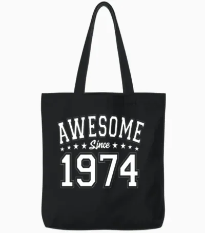 Awesome Since 1974 Birthday 1974 Vintage 1974 Tote Bags - Black