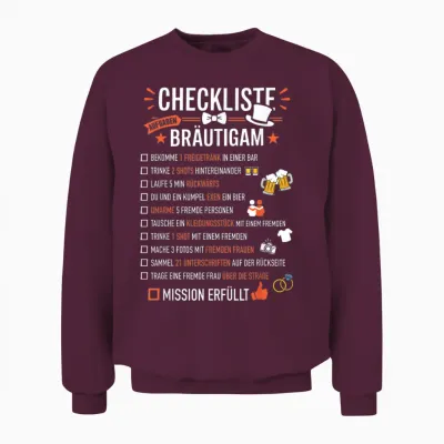 Checkliste Bräutigam Aufgaben Junggesellenabschied Jga Unisex Sweatshirt - Maroon