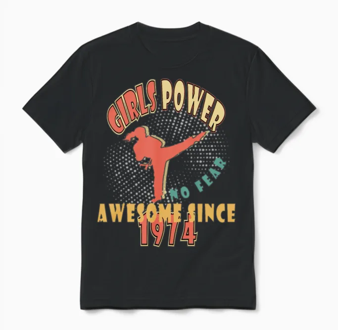 1974 Vinatge Girls Power Birthday Unisex T-Shirt in Black