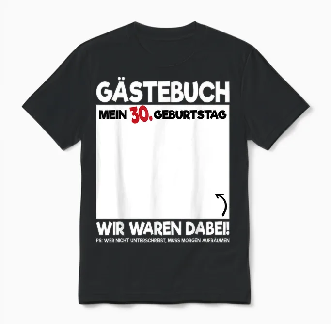 30th Birthday Guest Book 30 Years Funny Birthday Gift T-Shirt, Black, S Unisex T-Shirt in Black