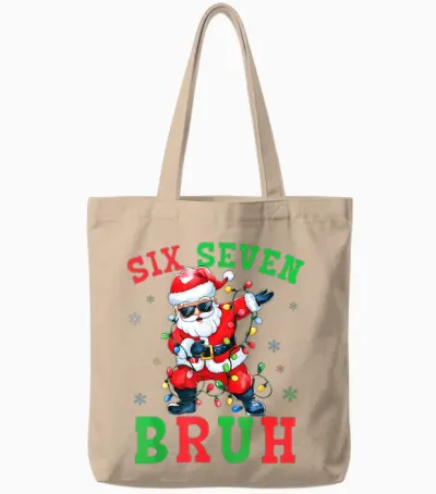 67 Christmas Six Seven Bruh Meme Santa Dabbing Christmas 6 7 Tote Bags - Natural