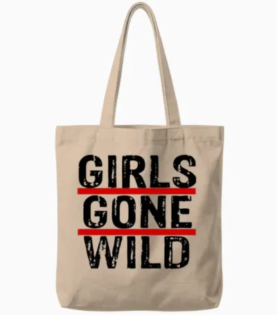 Girls Gone Wild Tote Bags - Natural