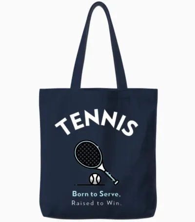 Tennis: Born to Serve, Raised to Win. Tote Bags - Navy
