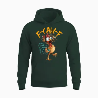 F Caw F Rooster Funny Bird Chicken Whisperer Fawk Men Women Unisex Hoodie - Forest