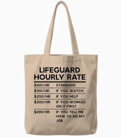 Lifeguard Hourly Rate Tote Bags - Natural