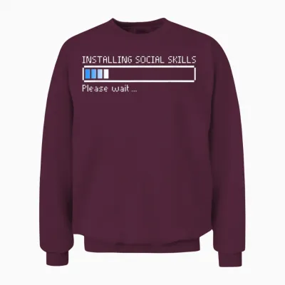 Install Social Skills Funny Programmer Introverted T-Shirt, Black, S Unisex Sweatshirt - Maroon