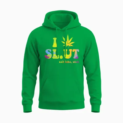 I Weed Sl.ut. Salt Lake Unisex Hoodie - Irish Green