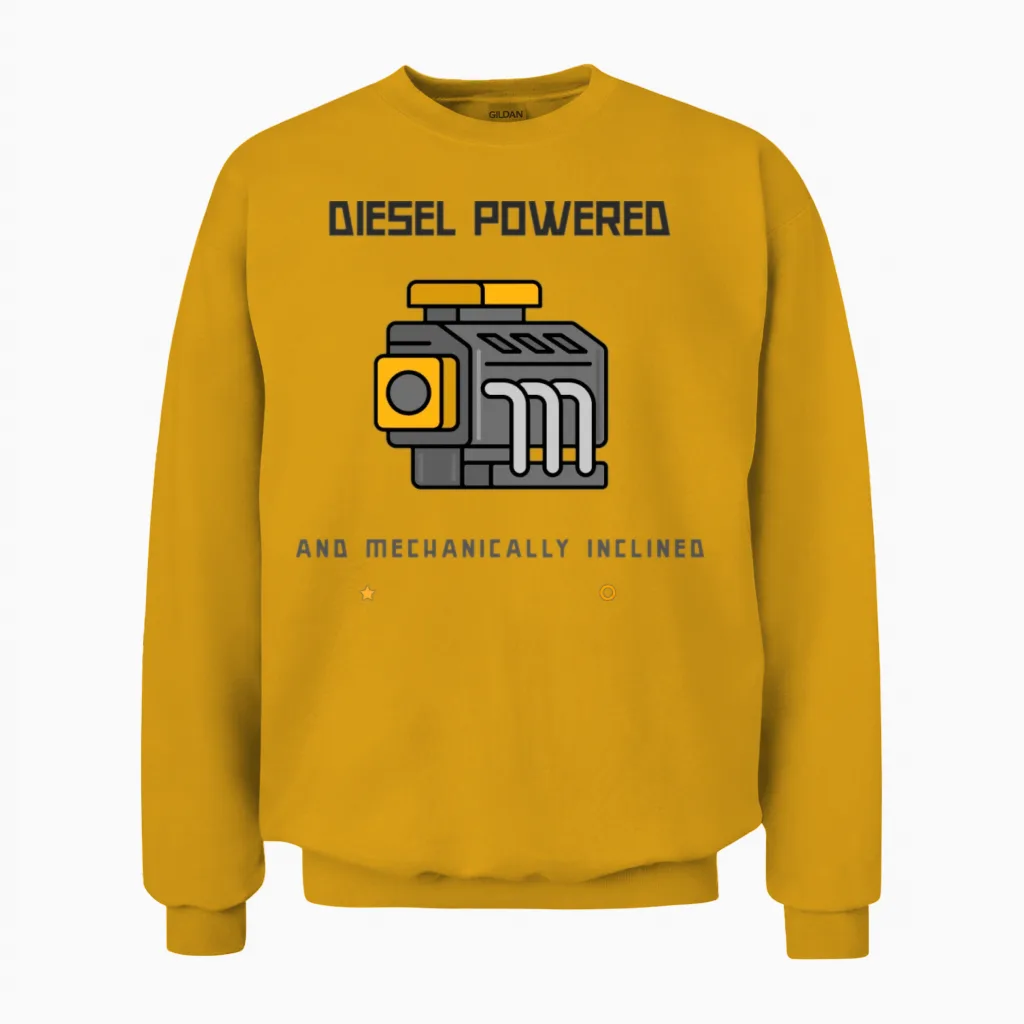 Diesel Powered and Mechanically Inclined Unisex Sweatshirt in Gold