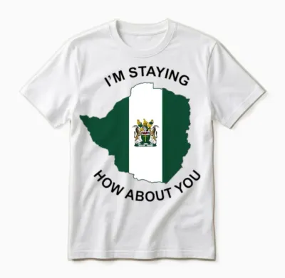 I’m Staying Rhodesia How About You Unisex T-Shirt - White