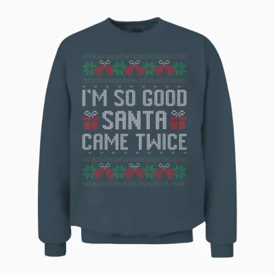 Im So Good Santa Came Twice Christmas Outfits Xmas Couples Unisex Sweatshirt - Dark Heather