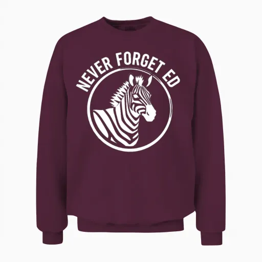 Zebra Never Forget Ed Unisex Sweatshirt in Maroon