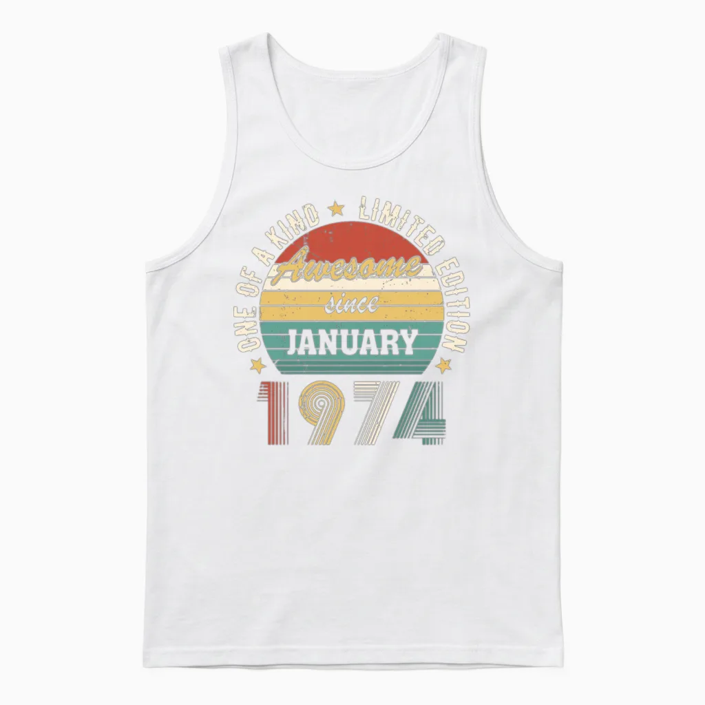Awesome Since January 1974 Limited Edition Unisex Tank Top in White