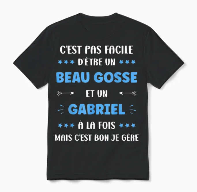 Beau Gosse Super Gabriel Boy Name Funny Gabriel Unisex T-Shirt in Black