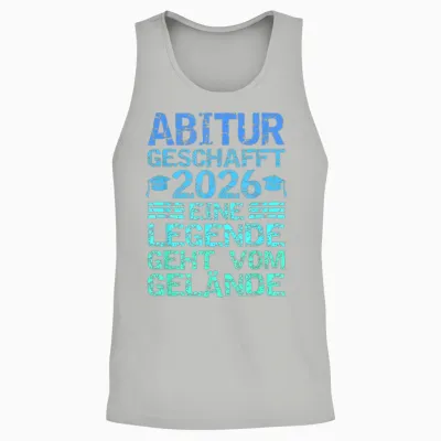 Abitur 2026 Eine Legende Geht Vom Gelände Unisex Tank Top - Ash