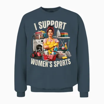 I Support Frauen Sport Humor Antifeminismus Backlash Zitat Unisex Sweatshirt - Dark Heather