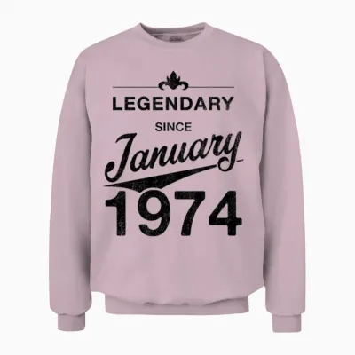 50th Birthday 50 Year Old Born January 1974 Gift Unisex Sweatshirt - Light Pink