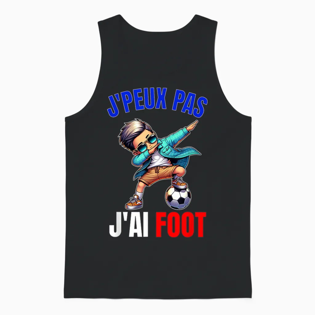J'peux Pas J'ai Football Child Boy Humour Player Unisex Tank Top in Black