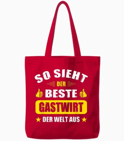 T-Shirt with German Text "so Sieht Der Beste Gastwirt Der Welt" [ Tote Bags - Red