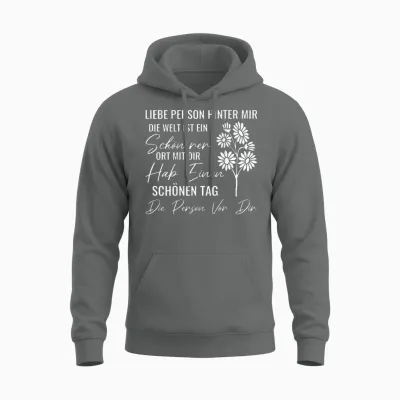 An Die Person Hinter Mir Liebe Person Hinter Mir Unisex Hoodie - Graphite Heather