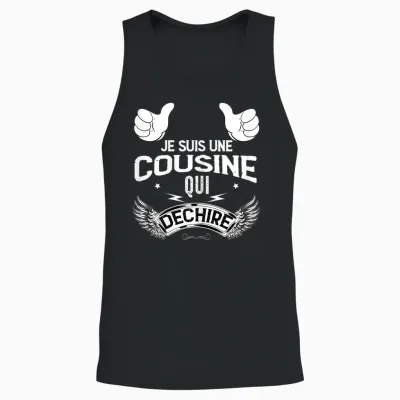 Je Suis Une Cousine Qui Déchire Beau Gift Woman Girl T-Shirt, Black, Female X-Small Unisex Tank Top - Black