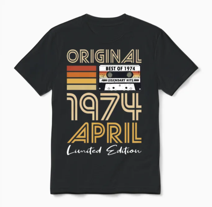 50th Birthday Vintage April 1974 Original 1974 Unisex T-Shirt in Black
