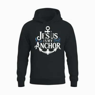 Jesus Is My Anchor Faith Unisex Hoodie - Black