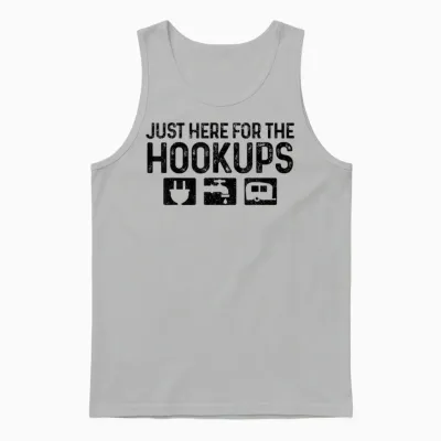 Camping Rv Caravan Motorhome Just Here for the Hookups Funny T-Shirt Small Unisex Tank Top - Ash