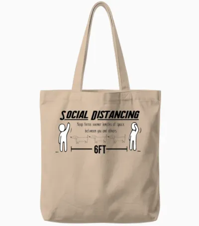 Social Distancing Funny Tote Bags - Natural