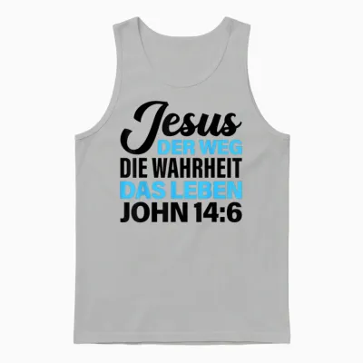 Bibel Vers Spruch Jesus Der Weg Die Wahrheit Das Leben Für C Unisex Tank Top - Ash