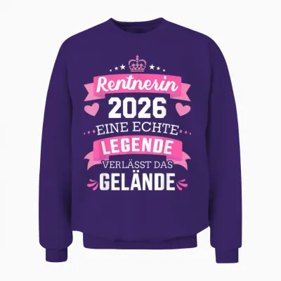 T-Shirt with German Text "rentnerin 2026 Eine Echte Legende Verlässt Das Gelände" [german Unisex Sweatshirt - Purple