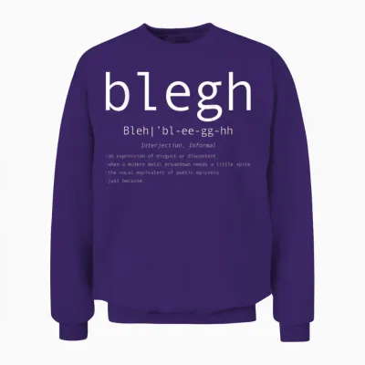 Blegh Definition Heavy Metal Head Metalcore Funny Metalfan Unisex Sweatshirt - Purple