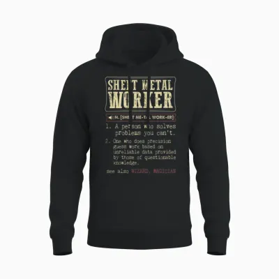 Sheet Metal Worker Funny Dictionary Definition Unisex Hoodie - Black