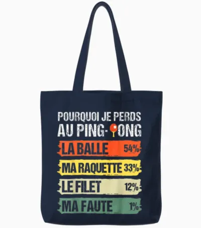Pourquoi Je Perds Au Ping-Pong Humour Pongiste Cadeau Rétro Tote Bags - Navy