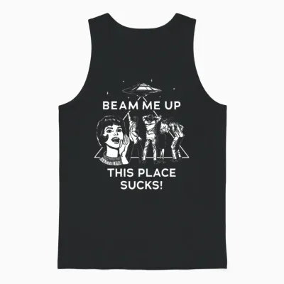 Beam Me Up This Place Sucks! Unisex Tank Top - Black